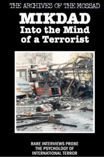 Mikdad: A Terrorist's Account