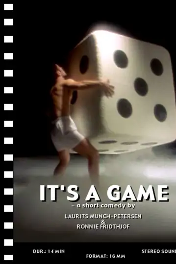 It's a Game