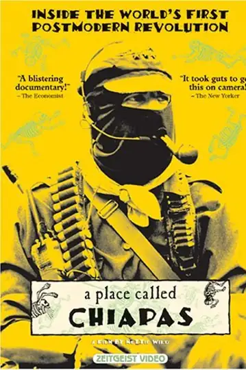 A Place Called Chiapas