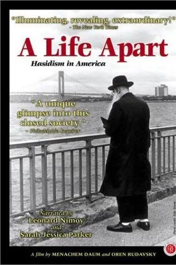 A Life Apart: Hasidism in America