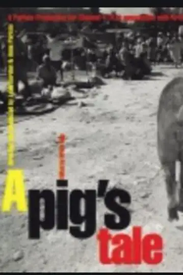 A Pig's Tale