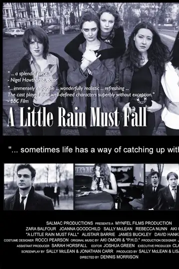 A Little Rain Must Fall