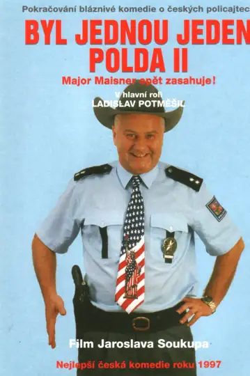 There Once Was a Cop II: Major Maisner Strikes Again!