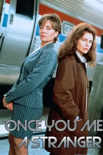 Once You Meet a Stranger