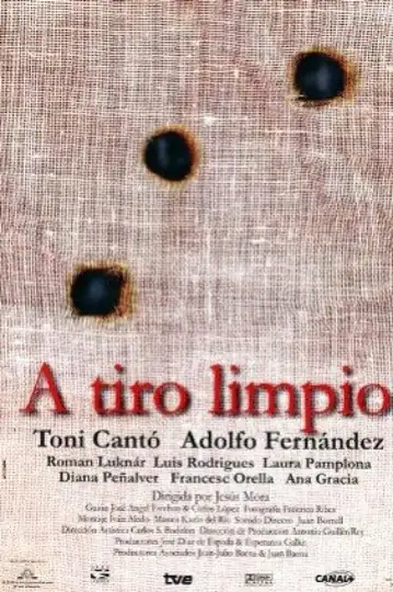 A tiro limpio