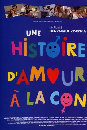 Une histoire d'amour à la con