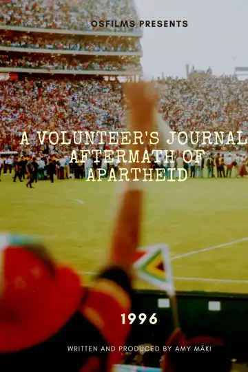 A Volunteer's Journal: Aftermath of Apartheid