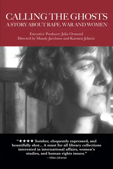 Calling the Ghosts: A Story About Rape, War and Women
