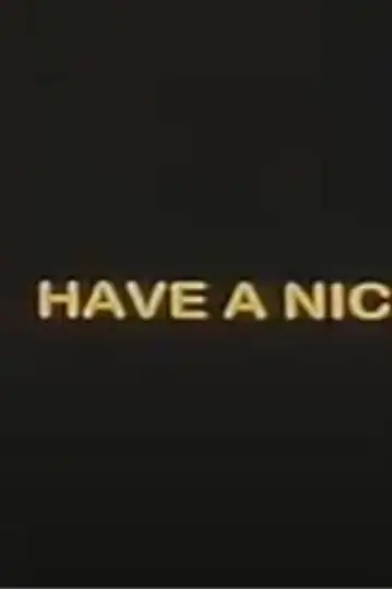 Have a Nice Day
