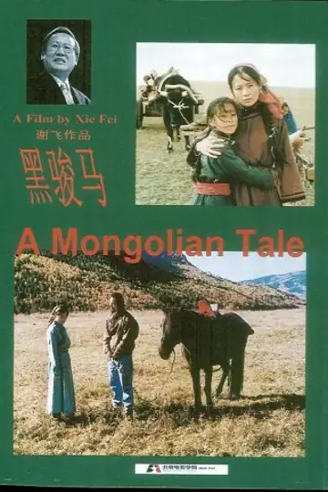 A Mongolian Tale