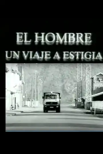 El hombre: Un viaje a Estigia