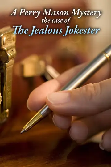 A Perry Mason Mystery: The Case of the Jealous Jokester
