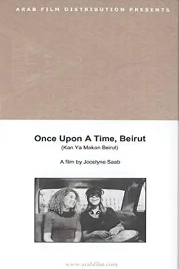 Once Upon a Time in Beirut