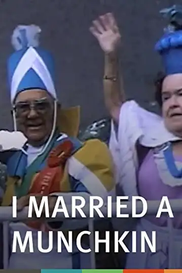 I Married a Munchkin