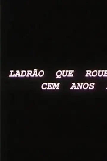 Ladrão Que Rouba a Anão Tem Cem Anos de Prisão