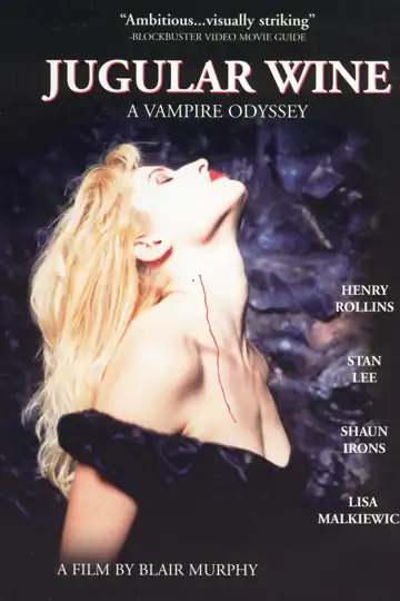 Jugular Wine: A Vampire Odyssey