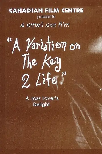 A Variation on the Key 2 Life