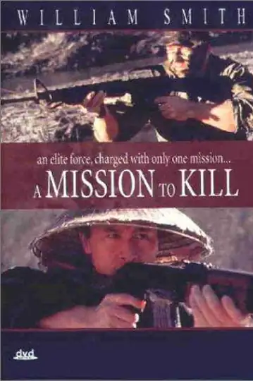 A Mission to Kill
