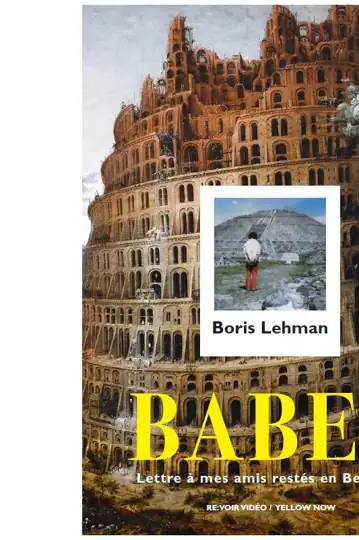 Babel - lettre à mes amis restés en Belgique