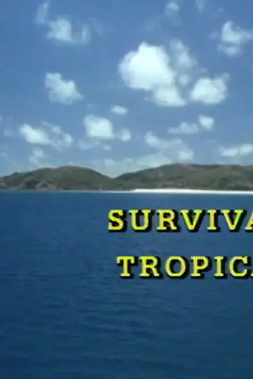 Survival on a Tropical Island