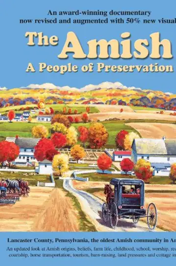 The Amish: A People of Preservation