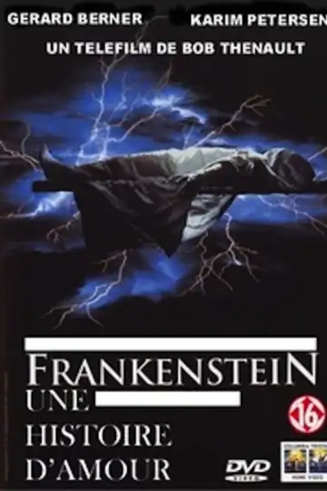 Frankenstein: A Love Story