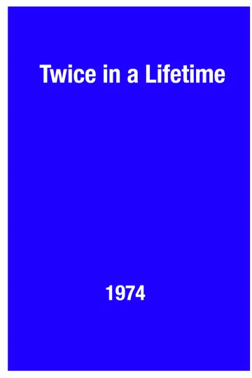 Twice in a Lifetime