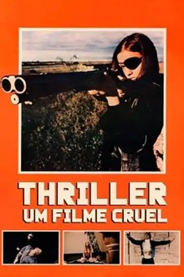 Thriller - Um Filme Cruel