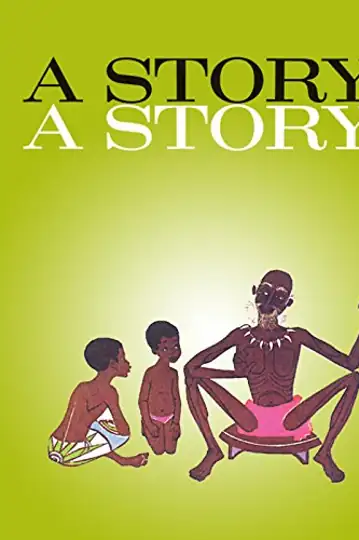 A Story, a Story