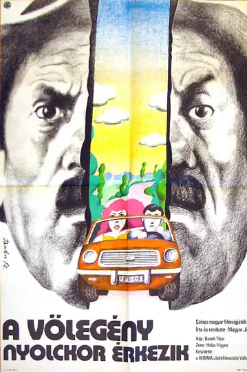 A völegény nyolckor érkezik