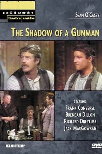 The Shadow of a Gunman