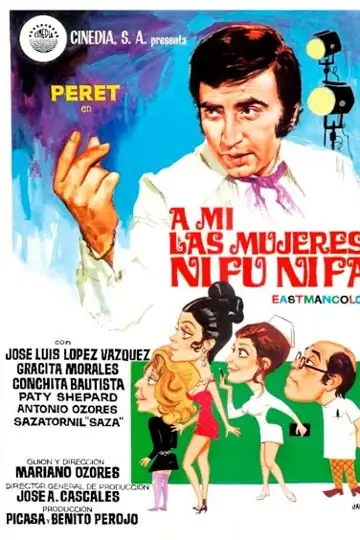 A mí las mujeres, ni fu ni fa