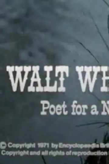Walt Whitman: Poet for a New Age