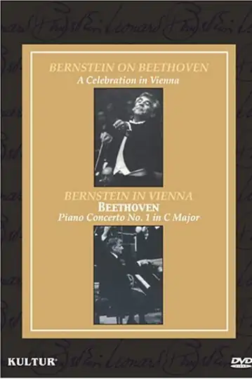 Bernstein on Beethoven: A Celebration in Vienna