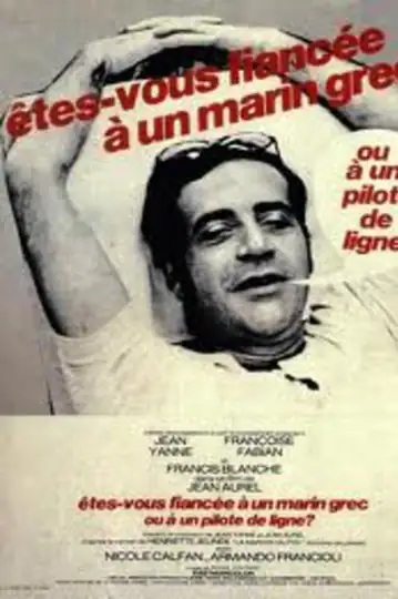 Are You Engaged to a Greek Sailor or an Airline Pilot?