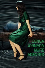 Longa Jornada Noite Adentro Longa Jornada Noite Adentro