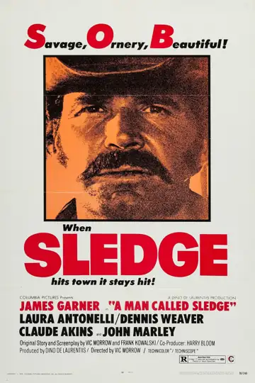 A Man Called Sledge: In the Old West, an outlaw infiltrates a prison to steal a shipment of gold, facing danger and betrayal.
