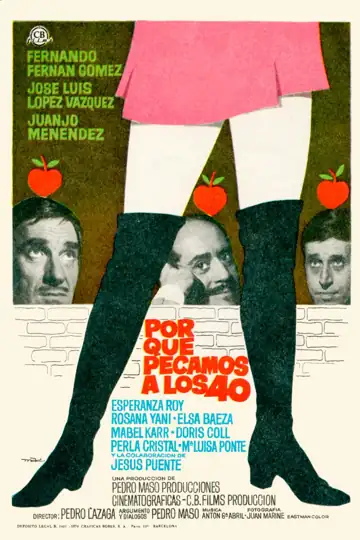 ¿Por qué pecamos a los cuarenta?