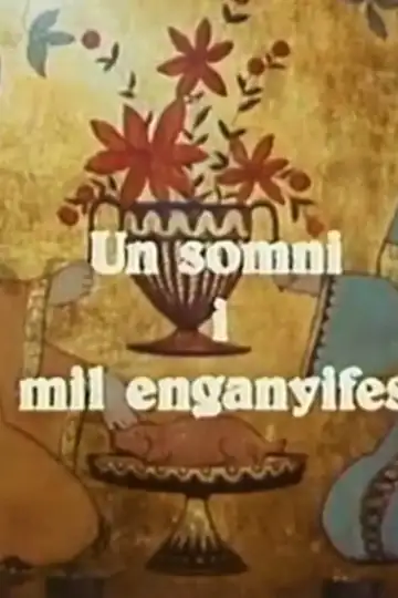 Un somni i mil enganyifes