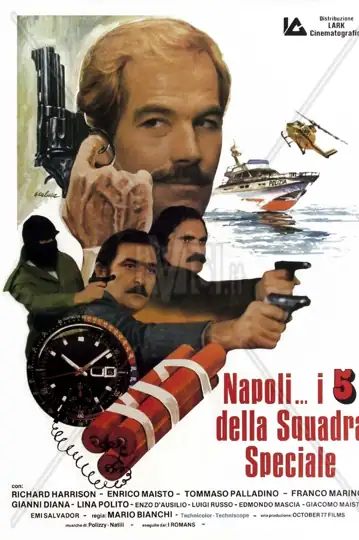 Napoli... i 5 della squadra speciale