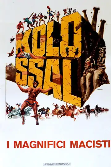Kolossal - i magnifici Macisti