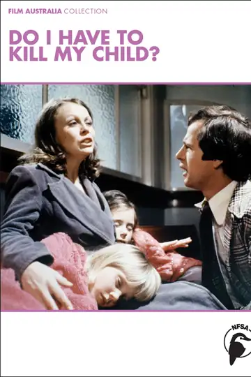 Do I Have to Kill My Child?