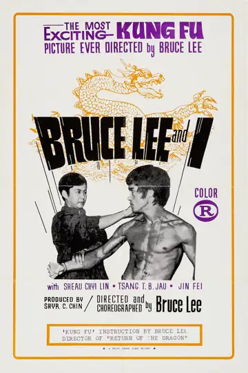 Bruce Lee and I