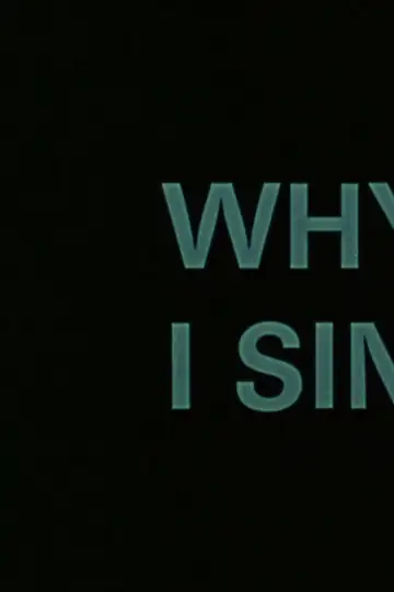 Why I Sing...
