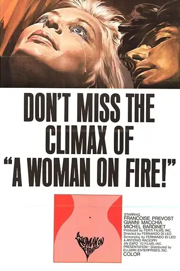 A Woman on Fire!