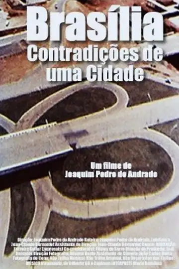 Brasilia, Contradictions of a New City