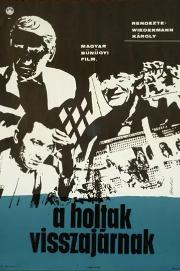 A holtak visszajárnak