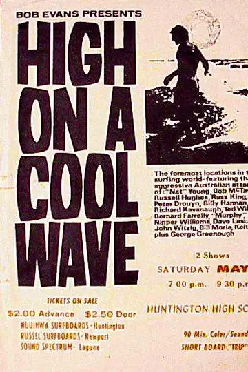 High on a Cool Wave