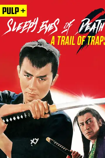 Sleepy Eyes of Death: A Trail of Traps
