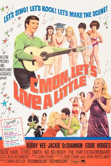 C'mon, Let's Live a Little